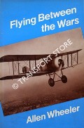 Book cover of Flying Between the Wars by WHEELER, Allen